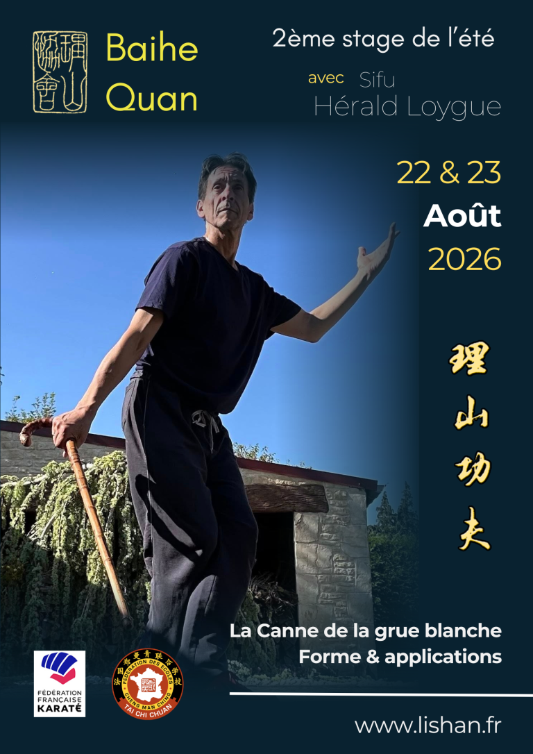 2ème stage de l&rsquo;été avec Sifu Hérald Loygue : La Canne du Baihe Quan