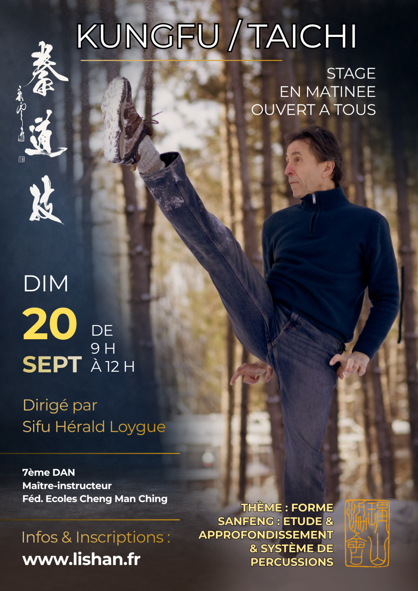 KUNGFU / TAÏCHI – Stage en matinée avec Sifu Hérald Loygue : forme Sanfeng et percussions